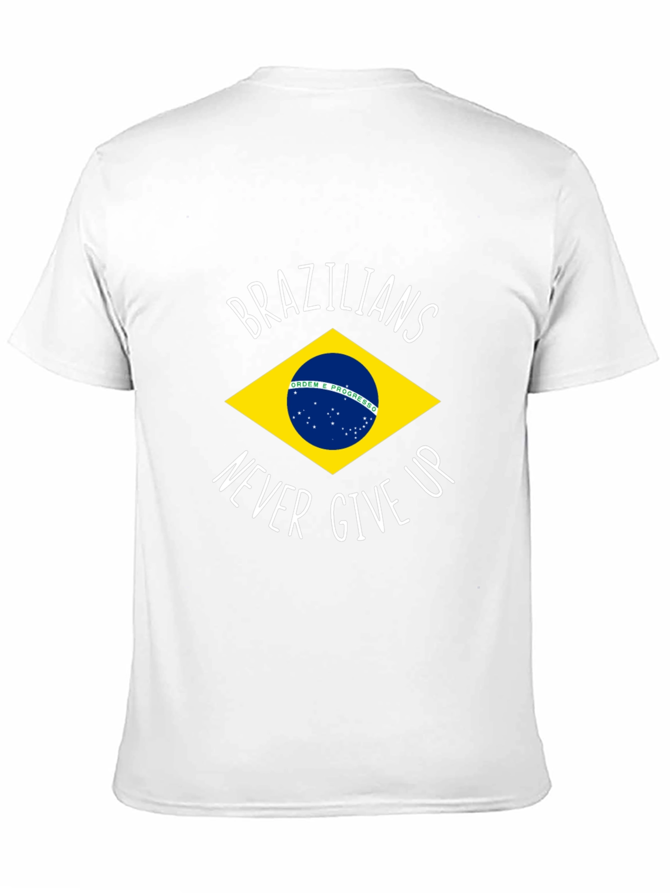 Brazilian Pride T-Shirt - Never Give Up