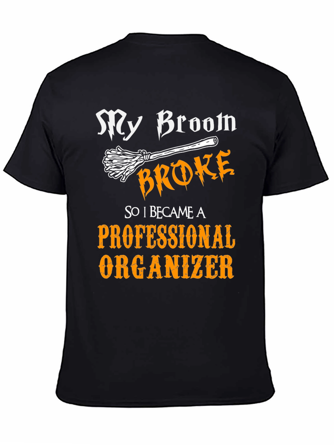 Funny Professional Organizer T-Shirt