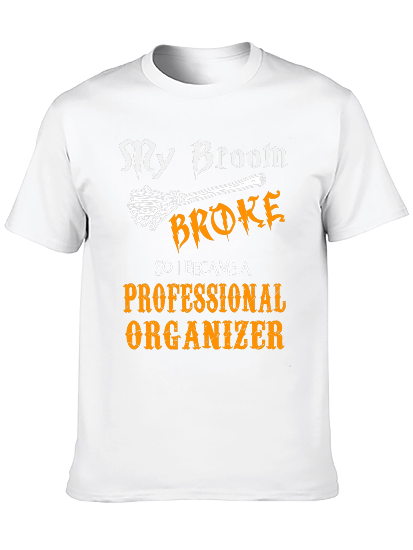 Funny Professional Organizer T-Shirt
