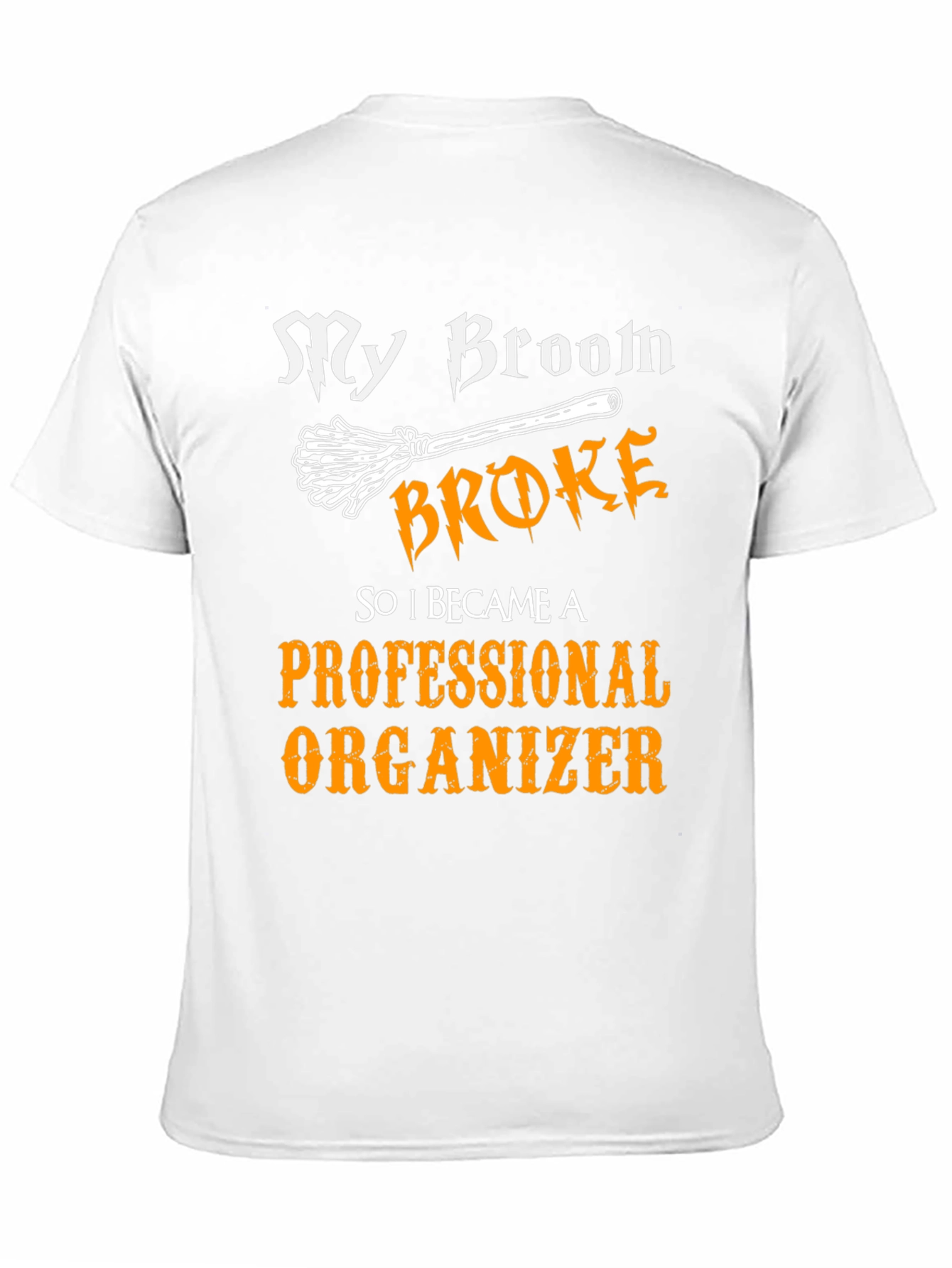Funny Professional Organizer T-Shirt