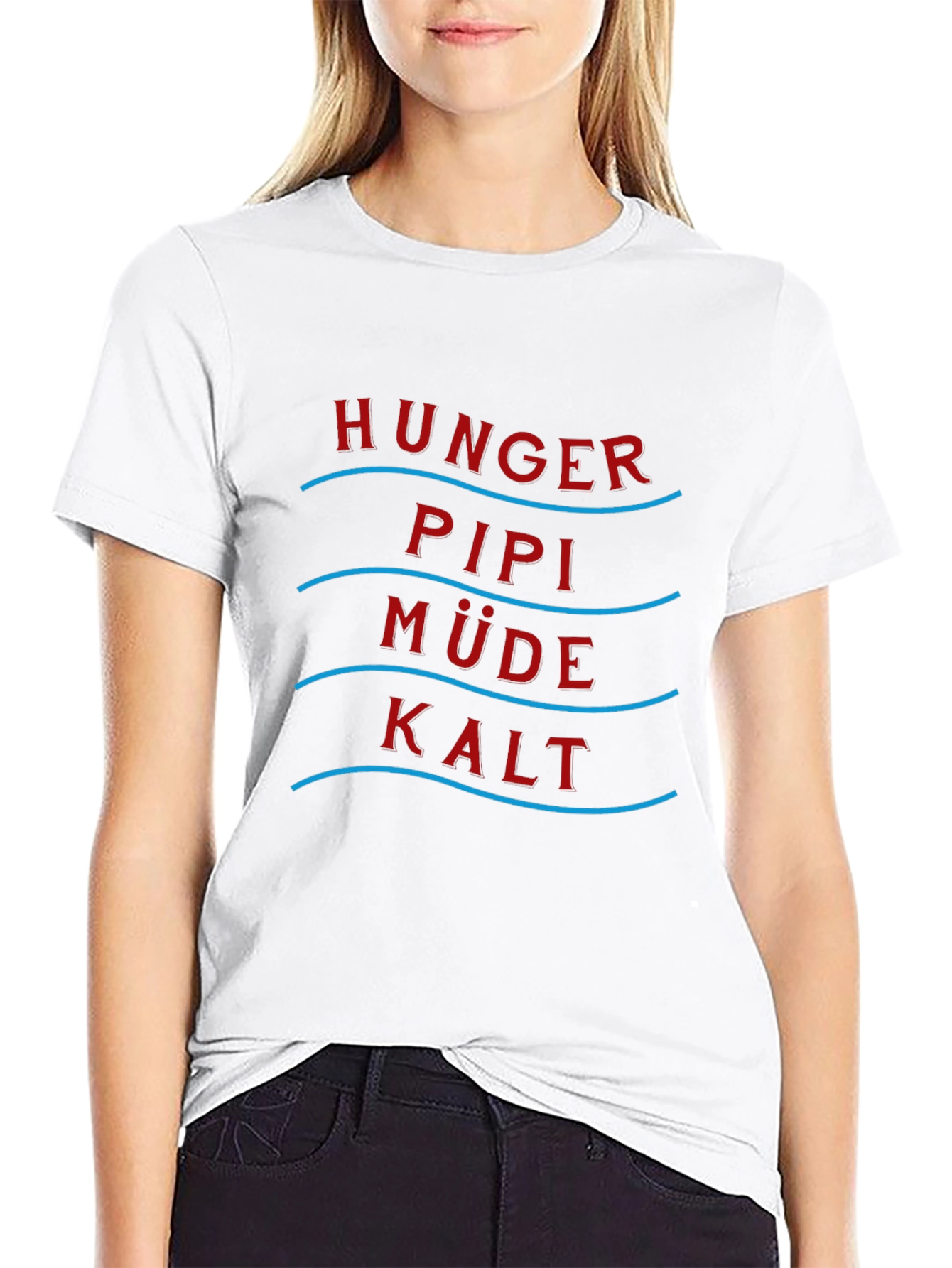 Hunger Pipi Mude Kalt Graphic Tee