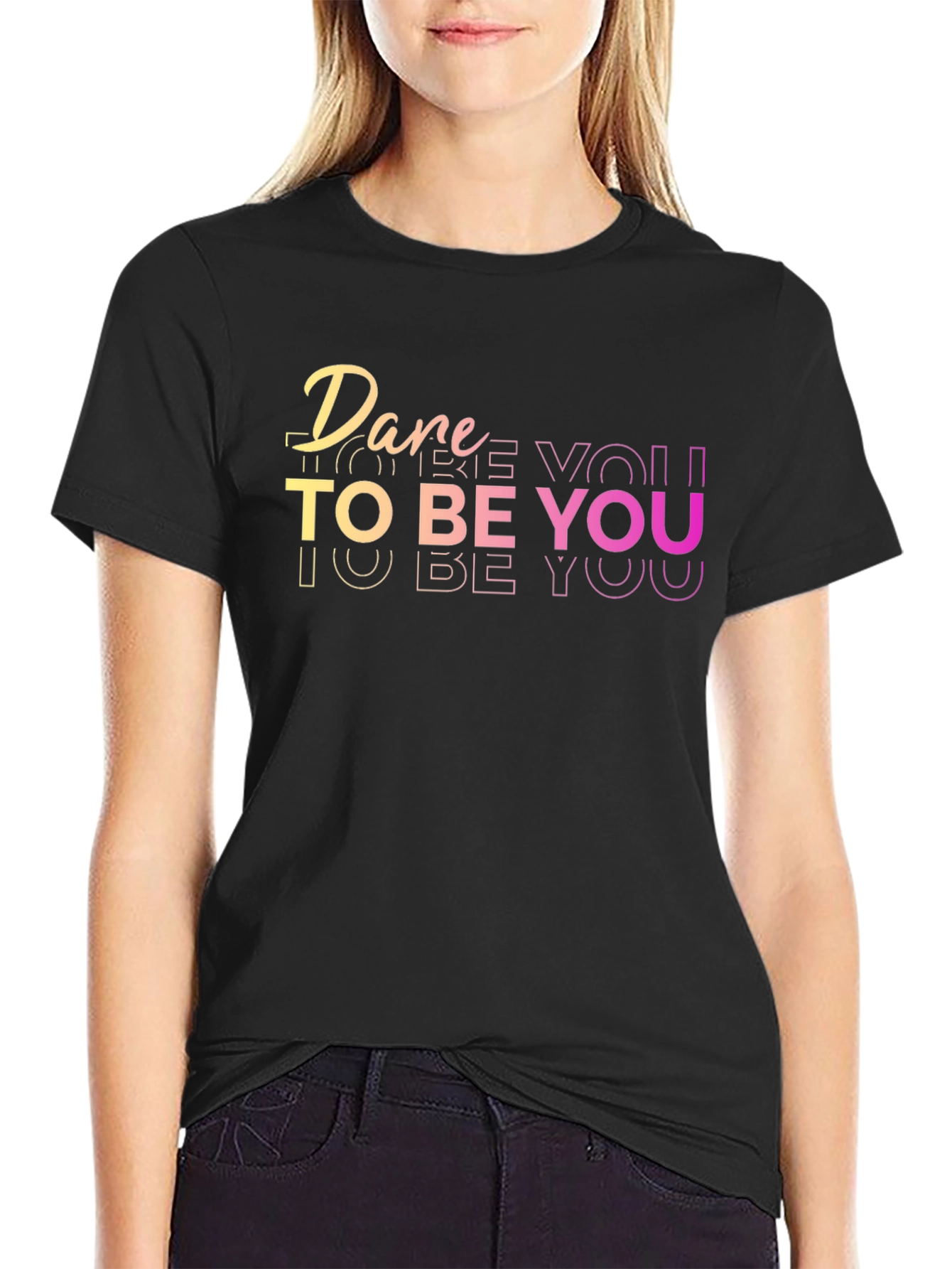 Dare To Be You Black Graphic Tee