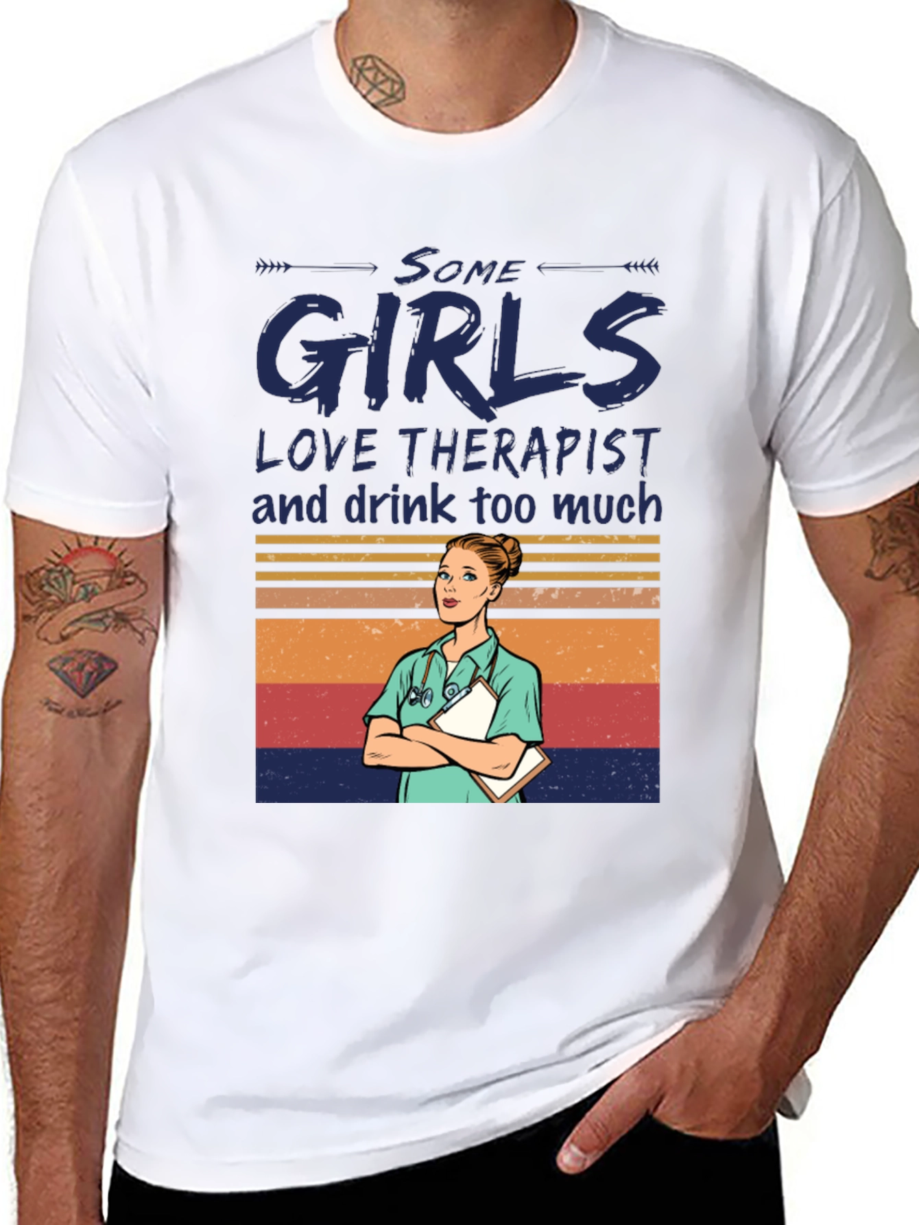 Some Girls Love Therapists T-Shirt