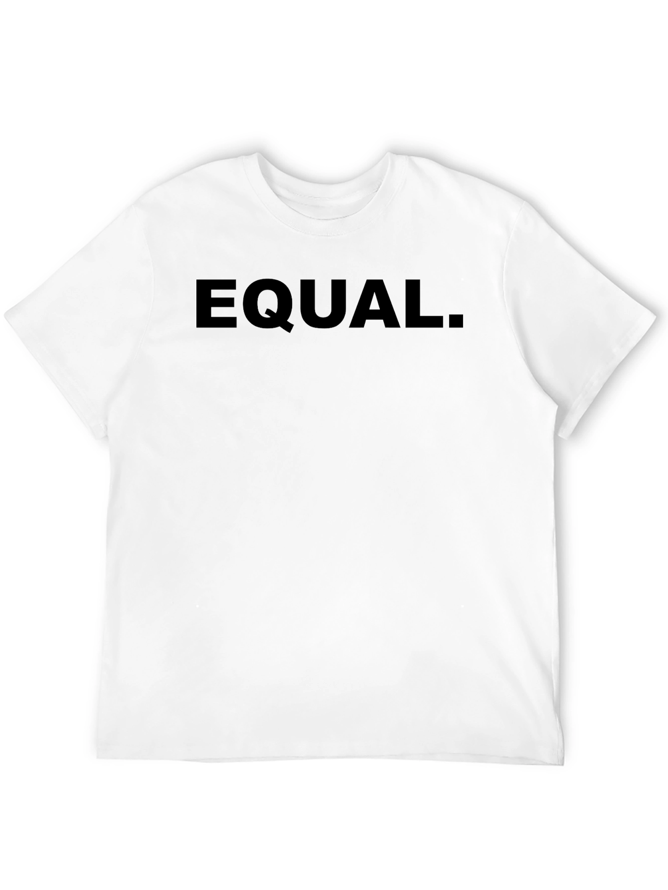 EQUAL. Black T-Shirt - Equality Statement