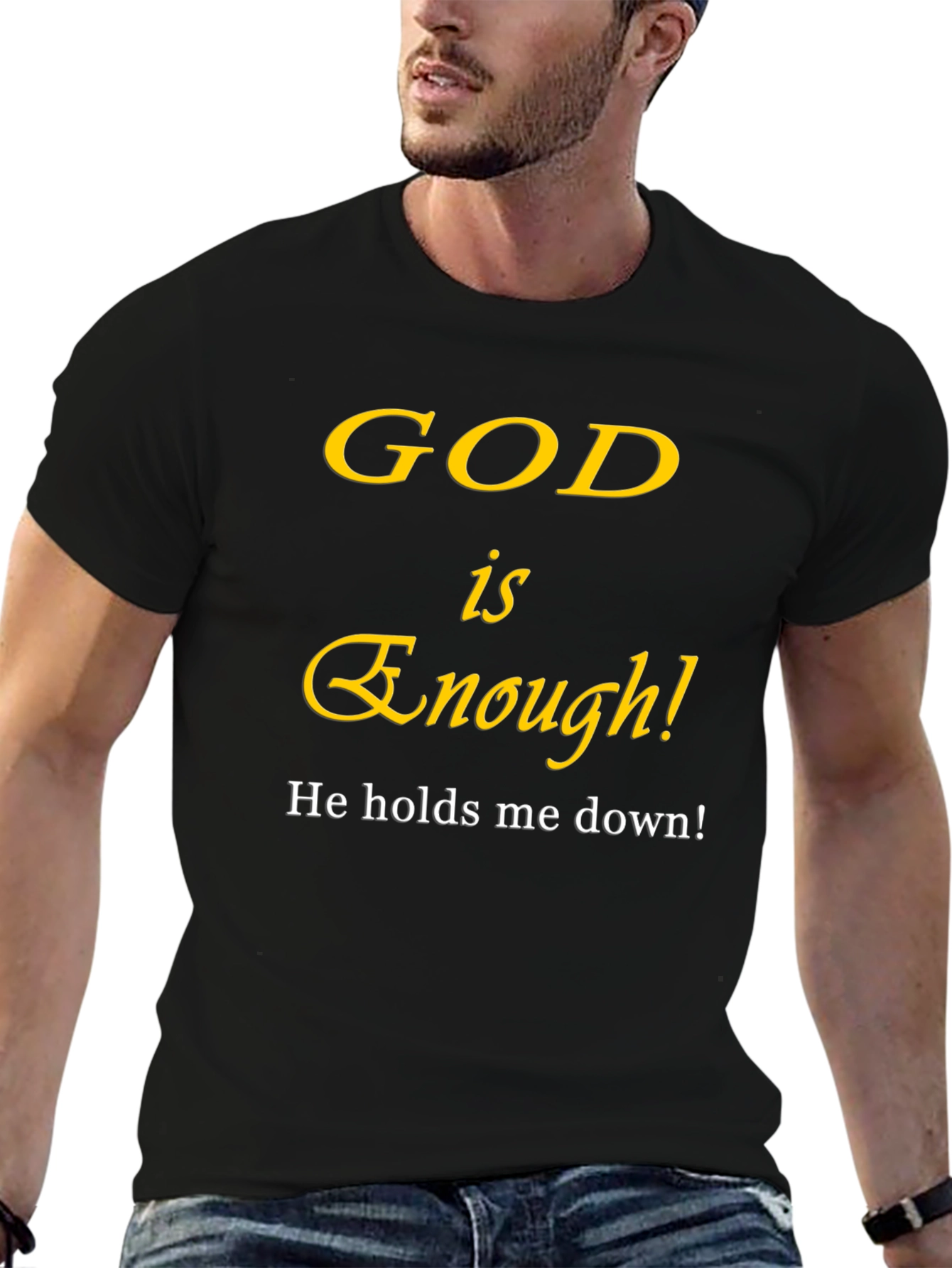 God Is Enough Christian T-Shirt