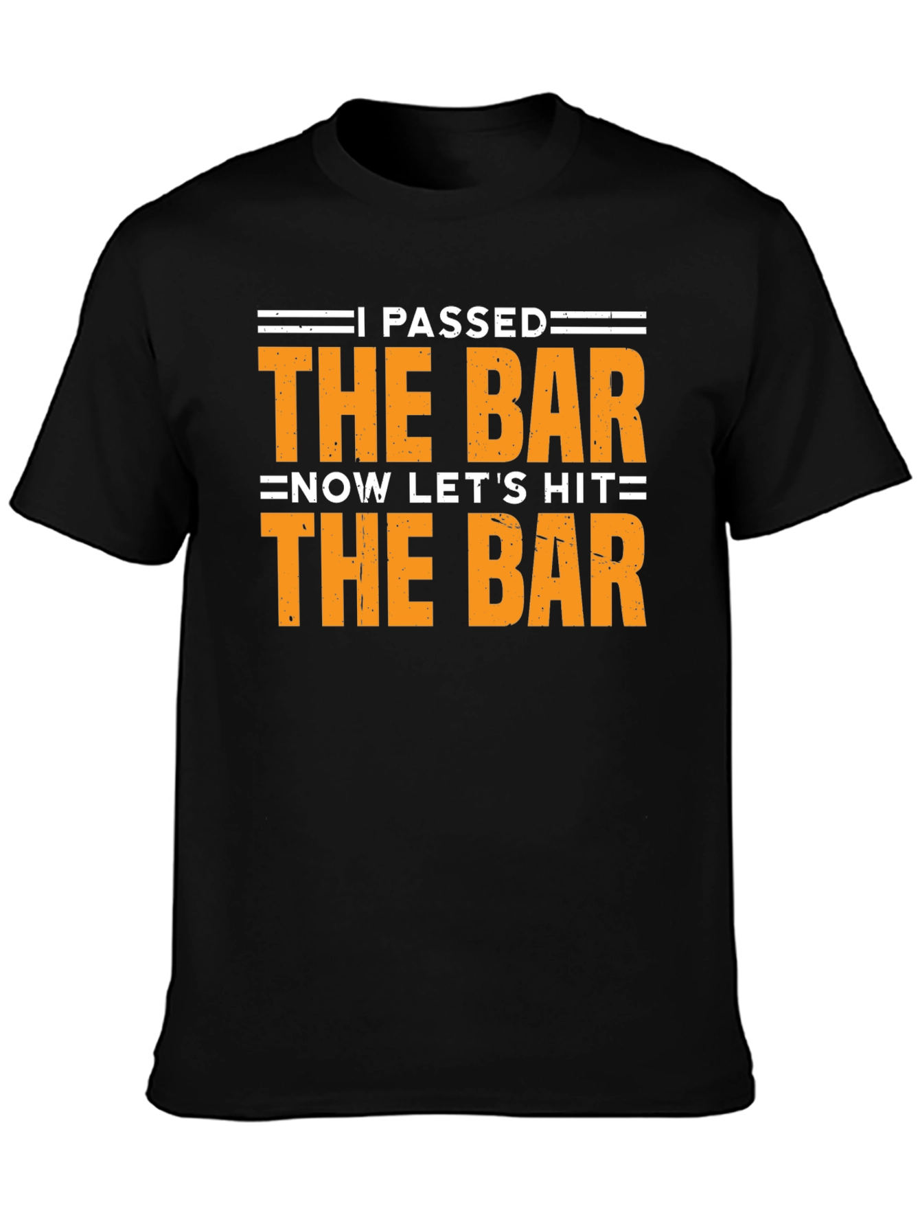 Passed the Bar T-Shirt - Celebrate Law School!