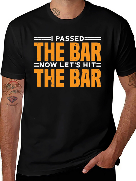 Passed the Bar T-Shirt - Celebrate Law School!