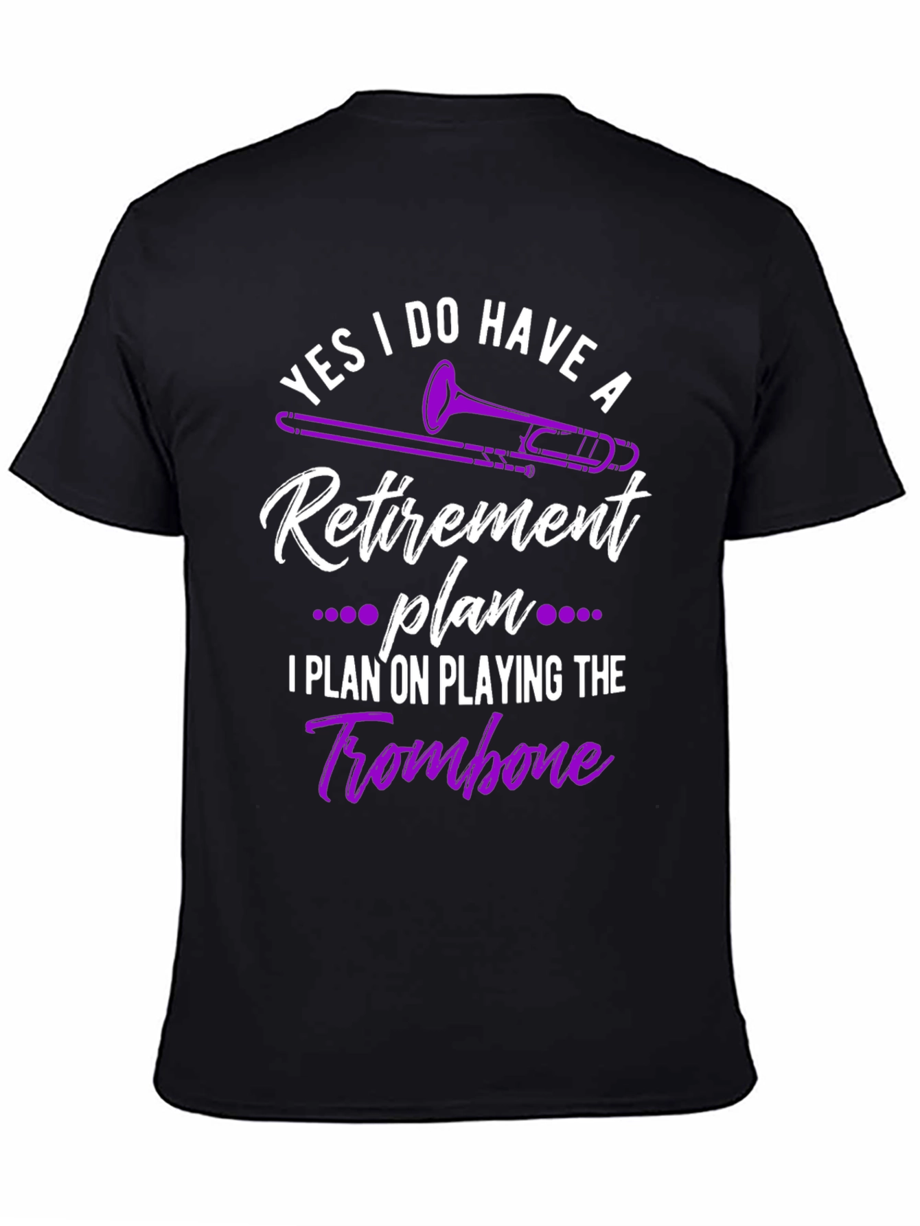 Funny Trombone Retirement Plan T-Shirt