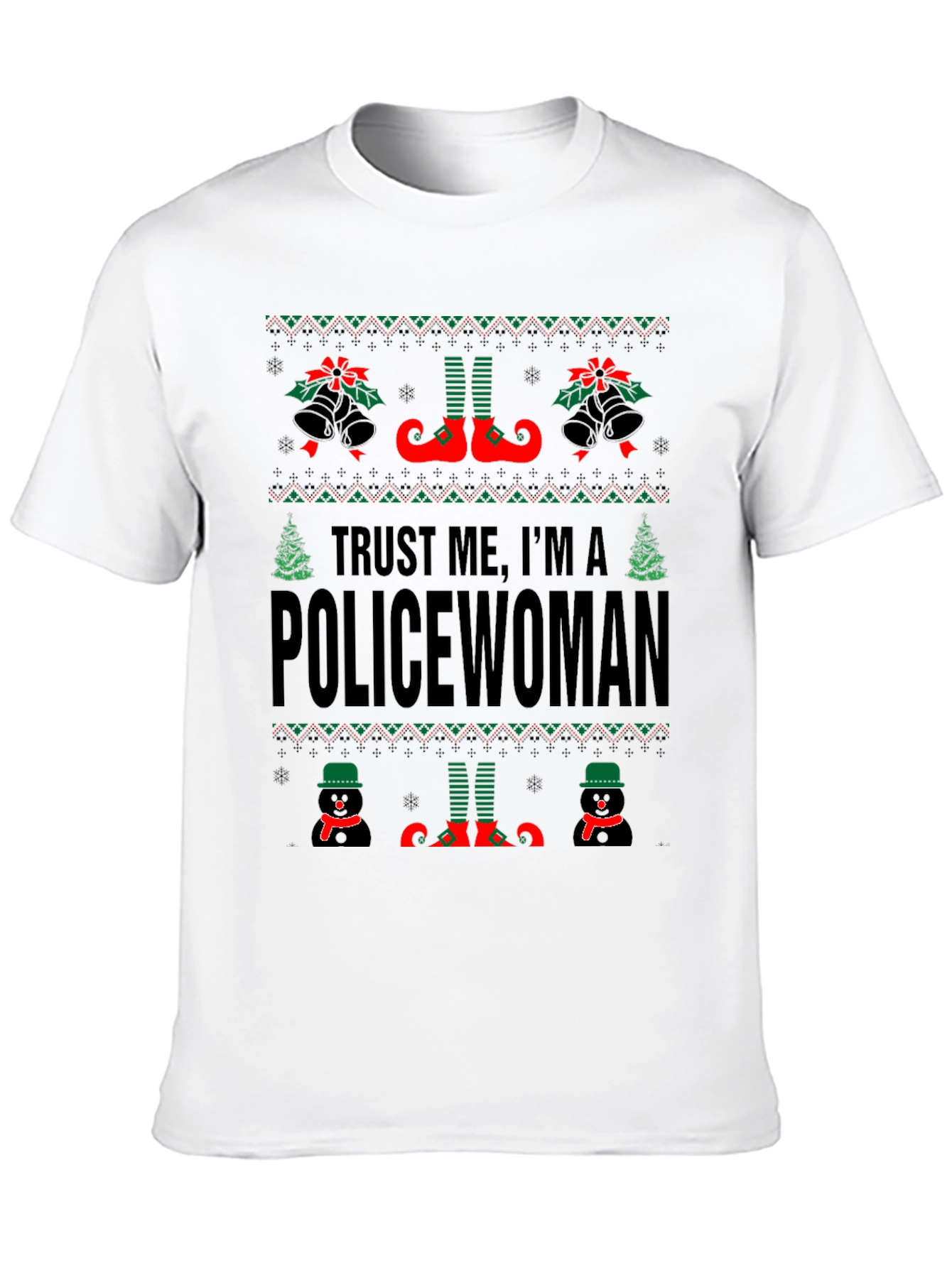 Trust Me Im a Policewoman Ugly Christmas Sweater T-Shirt